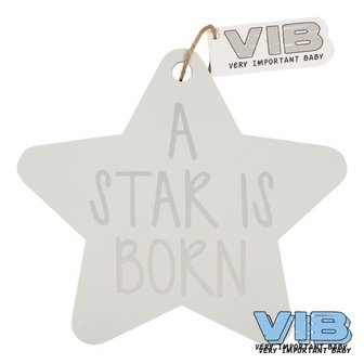 VIB houten bordje A Star Is Born